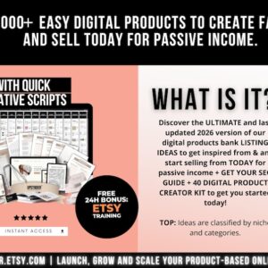 1000 Digital Products Ideas To Create And Sell Today For Passive Income, Etsy Digital Downloads Small Business Ideas and Bestsellers to Sell